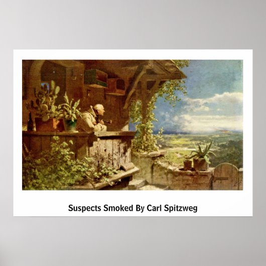Von Carl Spitzweg gerauchte Verdächtige Poster (Vorne)