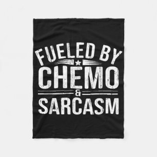 Von Chemo Sarcasm angeheizt, lustige Chemotherapie Fleecedecke