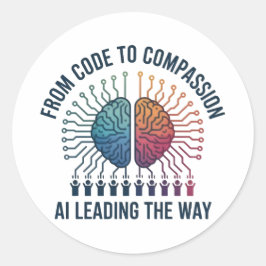 Von Code bis Mitgefühl - KI als Wegbereiter Runder Aufkleber