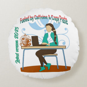 Von Coffein und Copy Paste Pillow gespeist Rundes Kissen