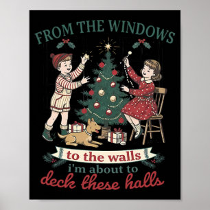 Von den Fenstern bis zu den Wänden werde ich Th Poster