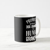 Von der Hunde Opa zum menschlichen Großvater beför Kaffeetasse (VorderseiteRechts)