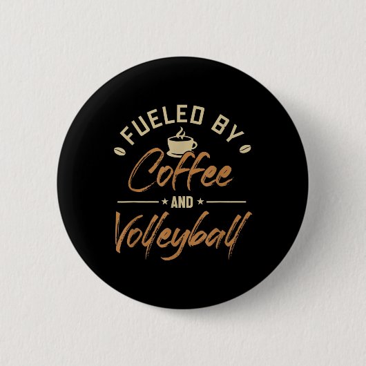 Von der Kaffee- und Volleyballmannschaft gespeist Button (Vorderseite)