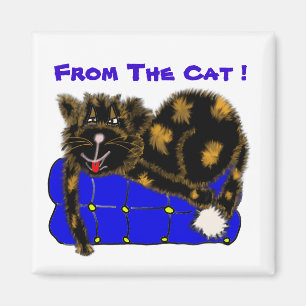 , Von der Katze ! Magnet