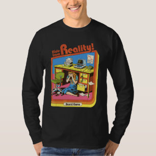 Von der Realität abweichen T-Shirt