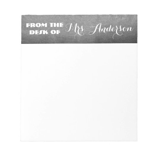 Von der Schreibtisch Ihres Namenslehrers Notizblock (Vorderseite)