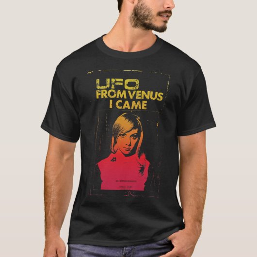 Von der Venus kam ich T-Shirt (Vorderseite)