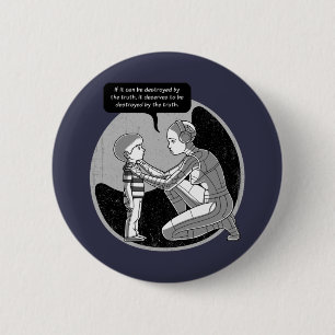 von der Wahrheit zerstört Button
