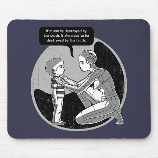 von der Wahrheit zerstört Mousepad (Vorne)