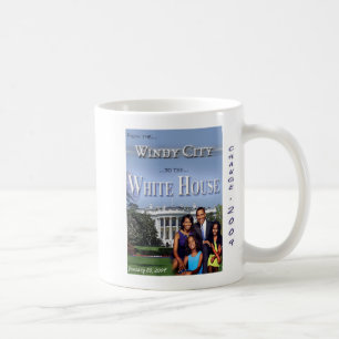 "Von der Windy City ins Weiße Haus" Tasse
