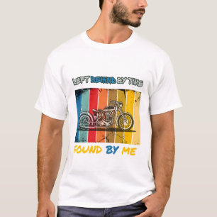 Von der Zeit zurückgelassen, von mir gefunden - Vi T-Shirt