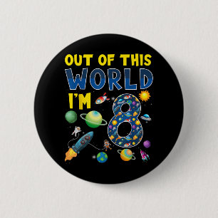Von dieser Welt bin ich 8 Weltraumrakete Geburtsta Button