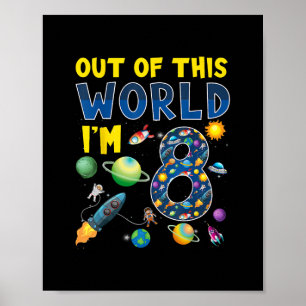 Von dieser Welt bin ich 8 Weltraumrakete Geburtsta Poster