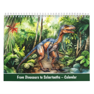 Von Dinosauriern zu Säbelzahnkatzen – Kalender