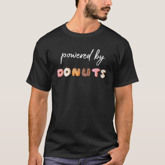 Von Donuts angetrieben T-Shirt (Vorderseite)