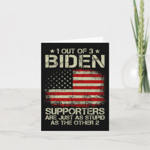 Von drei Biden-Befürwortern sind genauso dumm wie Karte