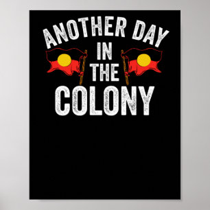 Von einem anderen Tag in der Kolonie - Australien Poster