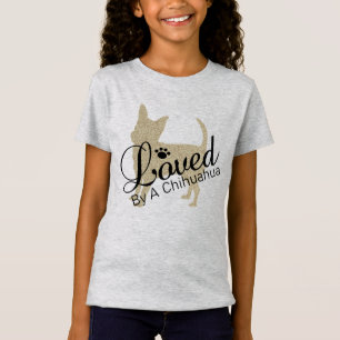 Von einem Chihuahua-Girls-T-Shirt geliebt T-Shirt