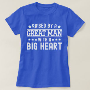 Von einem großartigen Mann mit einem großen Herzen T-Shirt