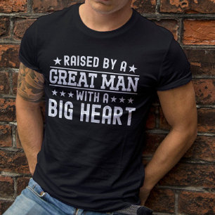 Von einem großartigen Mann mit einem großen Herzen T-Shirt