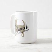 Von einer Chihuahua-Tasse geliebt Kaffeetasse (Vorderseite Links)