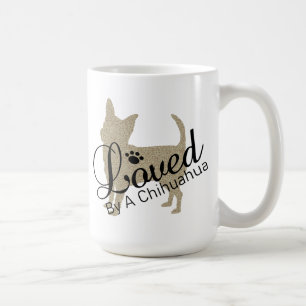 Von einer Chihuahua-Tasse geliebt Kaffeetasse