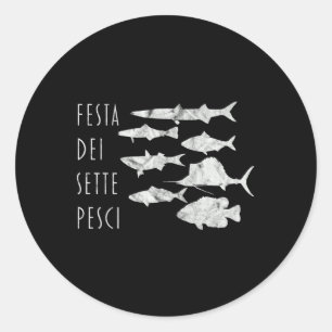 Von Fischen Italien T-Weihnachten Abend 7 Fische T Runder Aufkleber