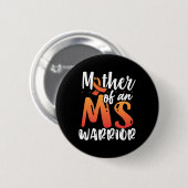 von Frau Warrior Multiple Sklerose Button (Vorne & Hinten)