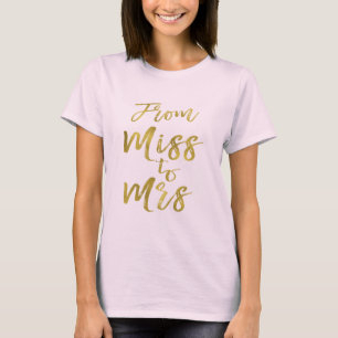 Von Fräulein zu Frau Brautparty-Party-Goldfolie T-Shirt