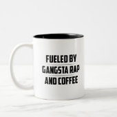 VON GANGSTA RAP UND KAFFEE BEKRÄFTIGT ZWEIFARBIGE TASSE (Links)