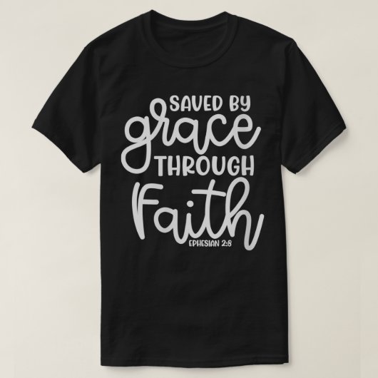 Von Gnade durch den Glauben Gerettet Frauen Christ T-Shirt (Design vorne)