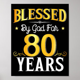 Von Gott für 80 Jahre gesegnet 80. Geburtstag Männ Poster