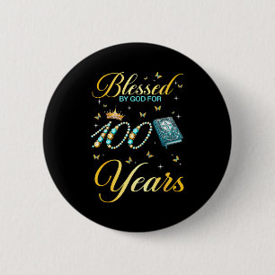 Von Gott gesegnet für 100 Jahre alt 100. Geburtsta Button