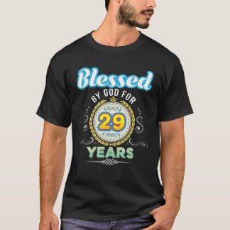 Von Gott gesegnet für 29 Jahre 29. Geburtstag seit T-Shirt