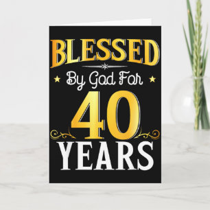 Von Gott gesegnet für 40 Jahre 40. Geburtstag Männ Karte