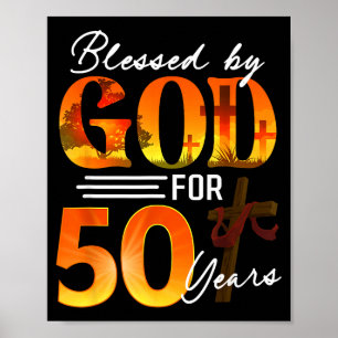 Von Gott gesegnet für 50 Jahre altes Geschenk 50. Poster