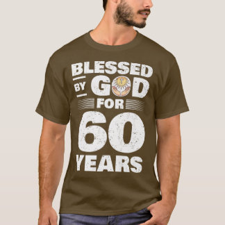Von Gott gesegnet für 60 Jahre60. Geburtstagsprämi T-Shirt
