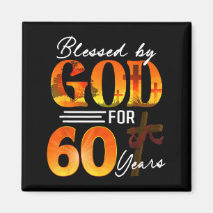 Von Gott gesegnet für 60 Jahre altes Geschenk 60. Magnet
