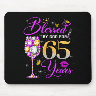Von Gott gesegnet für 65-jährige Frauen 65. Geburt Mousepad