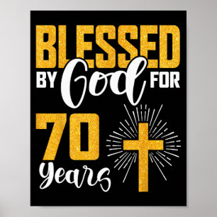 Von Gott gesegnet für 70 Jahre alt 70. Geburtstag  Poster