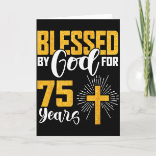 Von Gott gesegnet für 75 Jahre alt 75. Geburtstag Karte