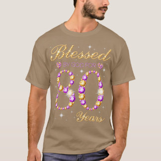 Von Gott gesegnet für 80 Jahre alt Geburtstagspart T-Shirt