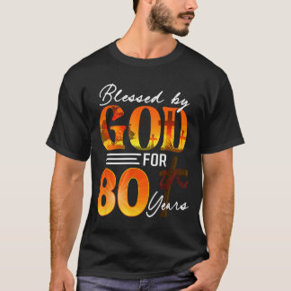 Von Gott gesegnet für 80 Jahre altes Geschenk 80. T-Shirt