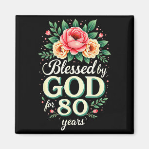 Von Gott gesegnet für 80 Jahre religiöser 80. Gebu Magnet