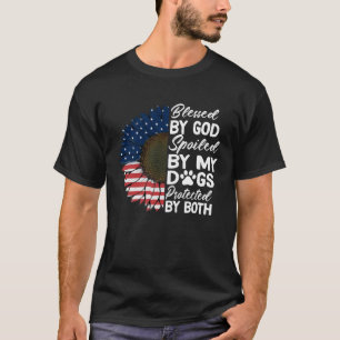 Von Gott gesegnet, verwöhnt von meinen Hunden, ges T-Shirt