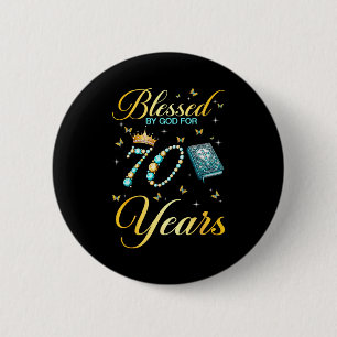 Von Gott gesegnet zum 70. Geburtstag christlicher Button