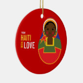 Von Haiti mit Liebe-Adoptions-Andenken Keramik Ornament (Rechts)