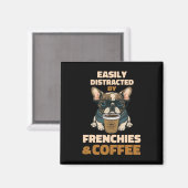 Von Hunden Französisch Bulldog-Frenchie-Kaffee abg Magnet (Vorderseite/Rückseite)