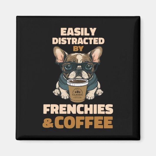 Von Hunden Französisch Bulldog-Frenchie-Kaffee abg Magnet (Vorne)