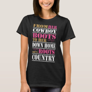 Von ihrem Cowboy Stiefel zu ihrer niederen Zuhause T-Shirt